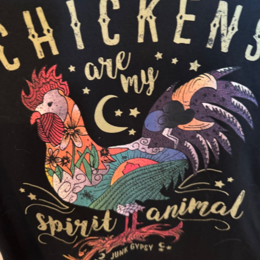 CHICKENS ARE MY SPIRIT ANIMAL T-shirt~NEW~Junk Gypsy
